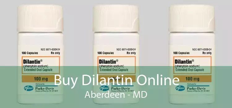 Buy Dilantin Online Aberdeen - MD