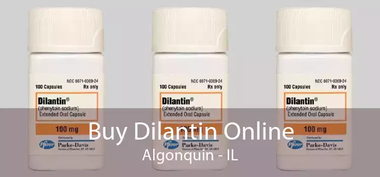 Buy Dilantin Online Algonquin - IL