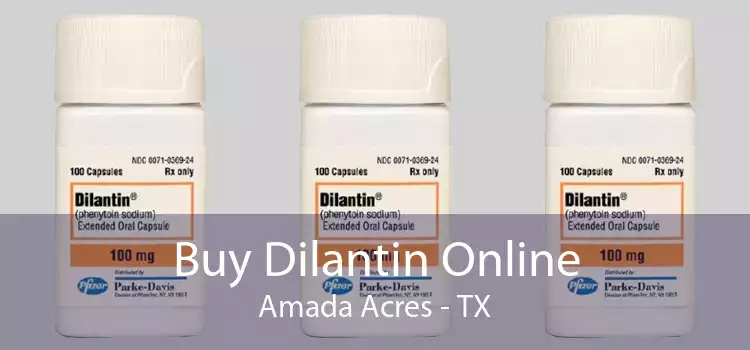 Buy Dilantin Online Amada Acres - TX