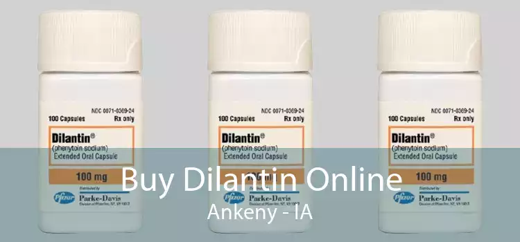 Buy Dilantin Online Ankeny - IA