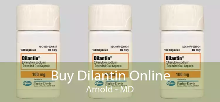 Buy Dilantin Online Arnold - MD