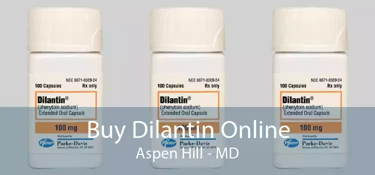 Buy Dilantin Online Aspen Hill - MD