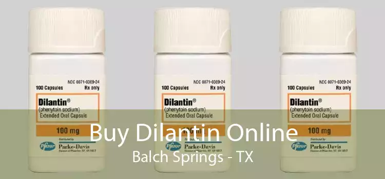 Buy Dilantin Online Balch Springs - TX
