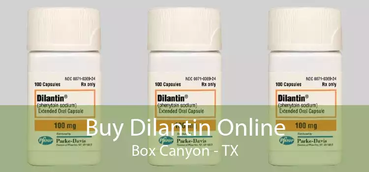 Buy Dilantin Online Box Canyon - TX