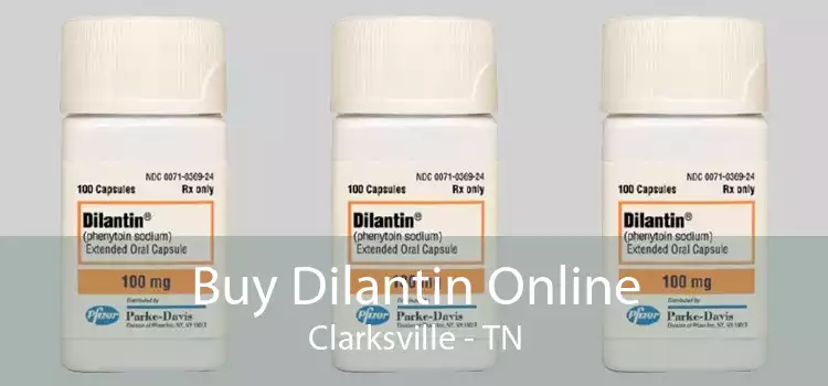 Buy Dilantin Online Clarksville - TN