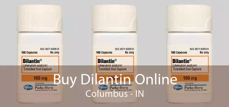 Buy Dilantin Online Columbus - IN