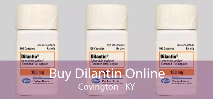 Buy Dilantin Online Covington - KY