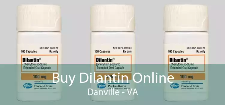 Buy Dilantin Online Danville - VA