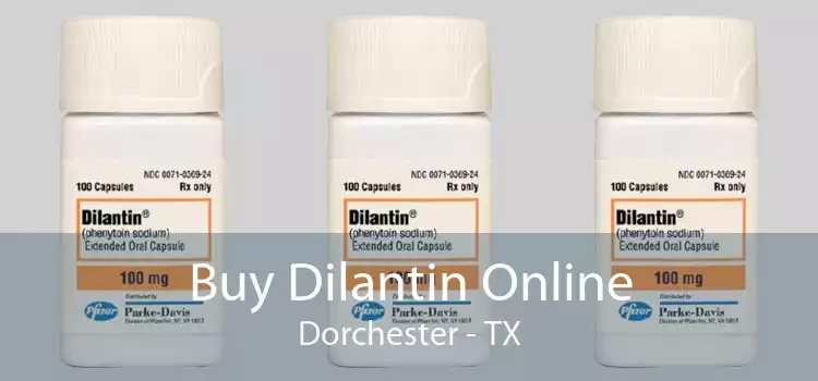 Buy Dilantin Online Dorchester - TX